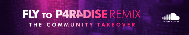 Fly to Paradise Remix: The Community Takeover